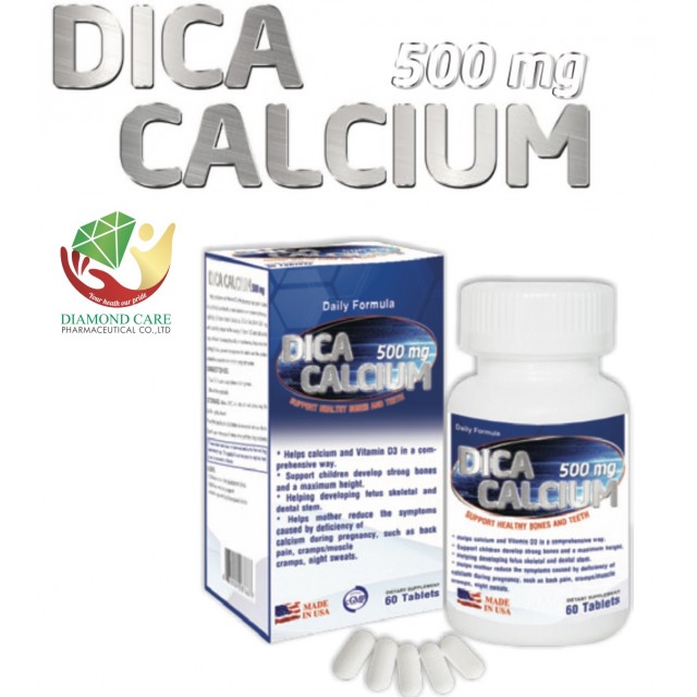 DICA CALCIUM 500 mg H/60 viên Hỗ trợ xương và răng